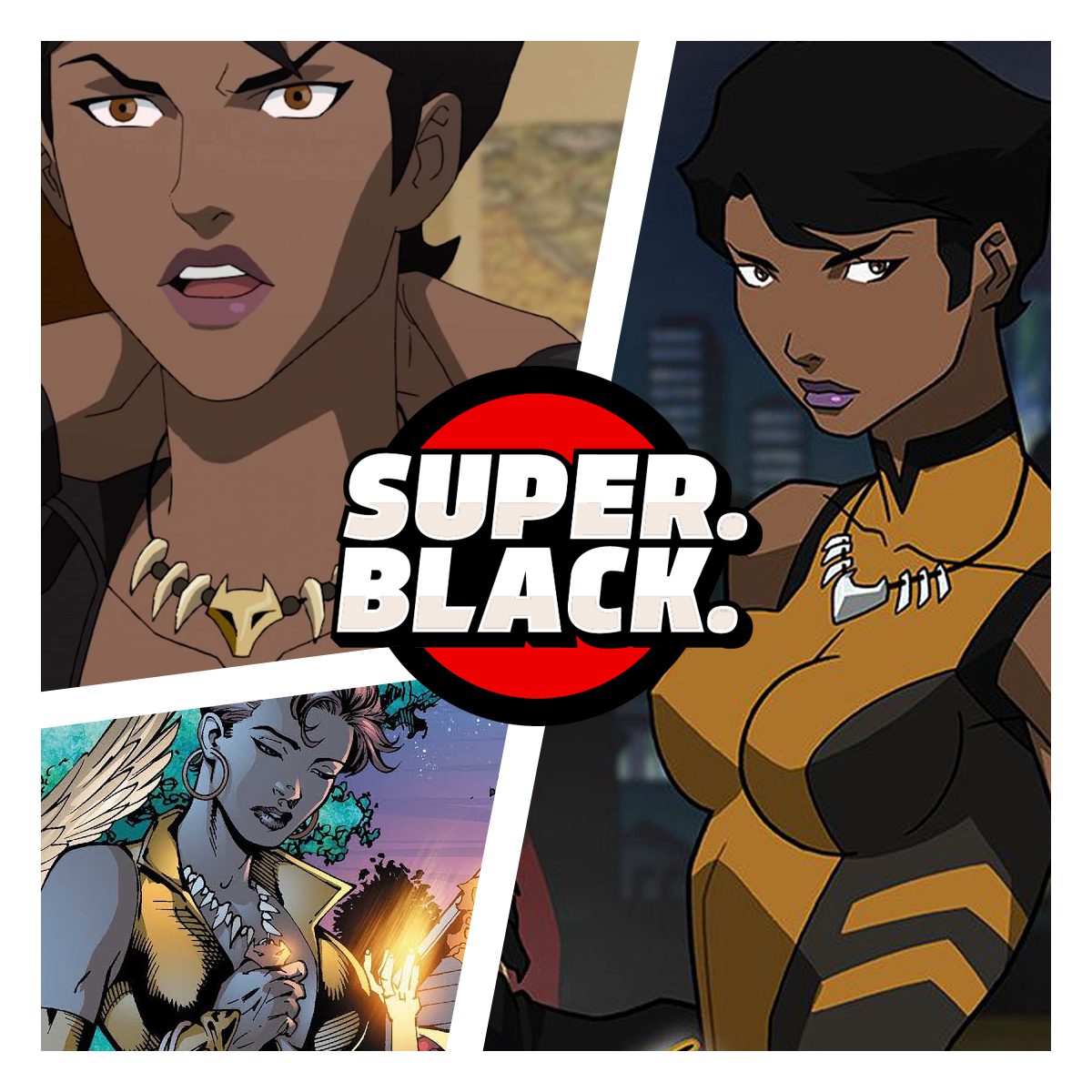 Vixen flaunts her animal side in this episode of Super. Black.