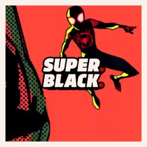 Miles Morales - Super. Black.