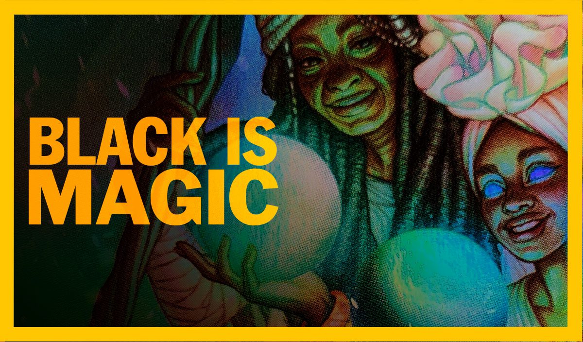 Black is Magic - Magic: The Gathering